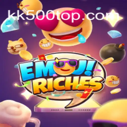 Exploring the World of EmojiRiches: A New Horizon in Gaming with KK500